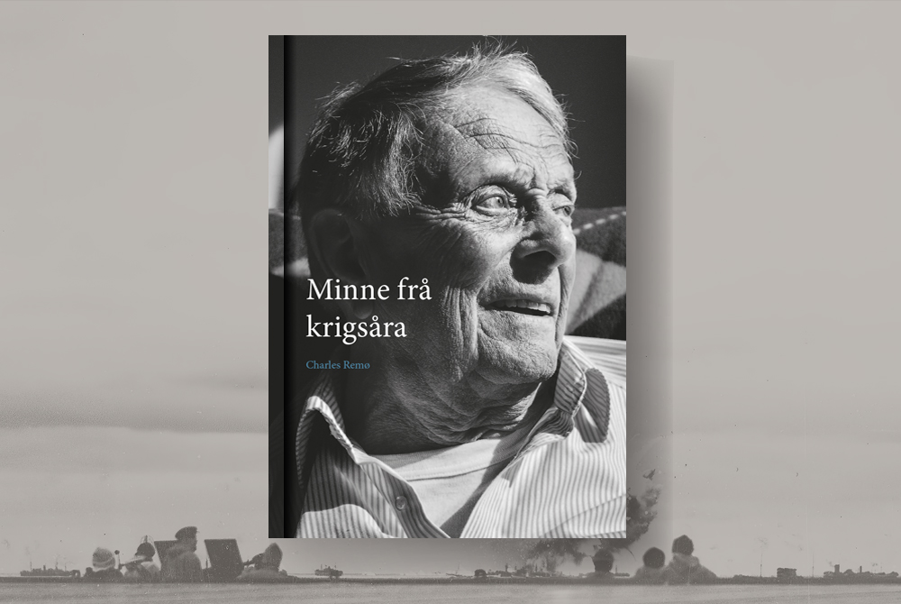 Boka «Minne frå krigsåra» om krigssiglaren Charles Remø